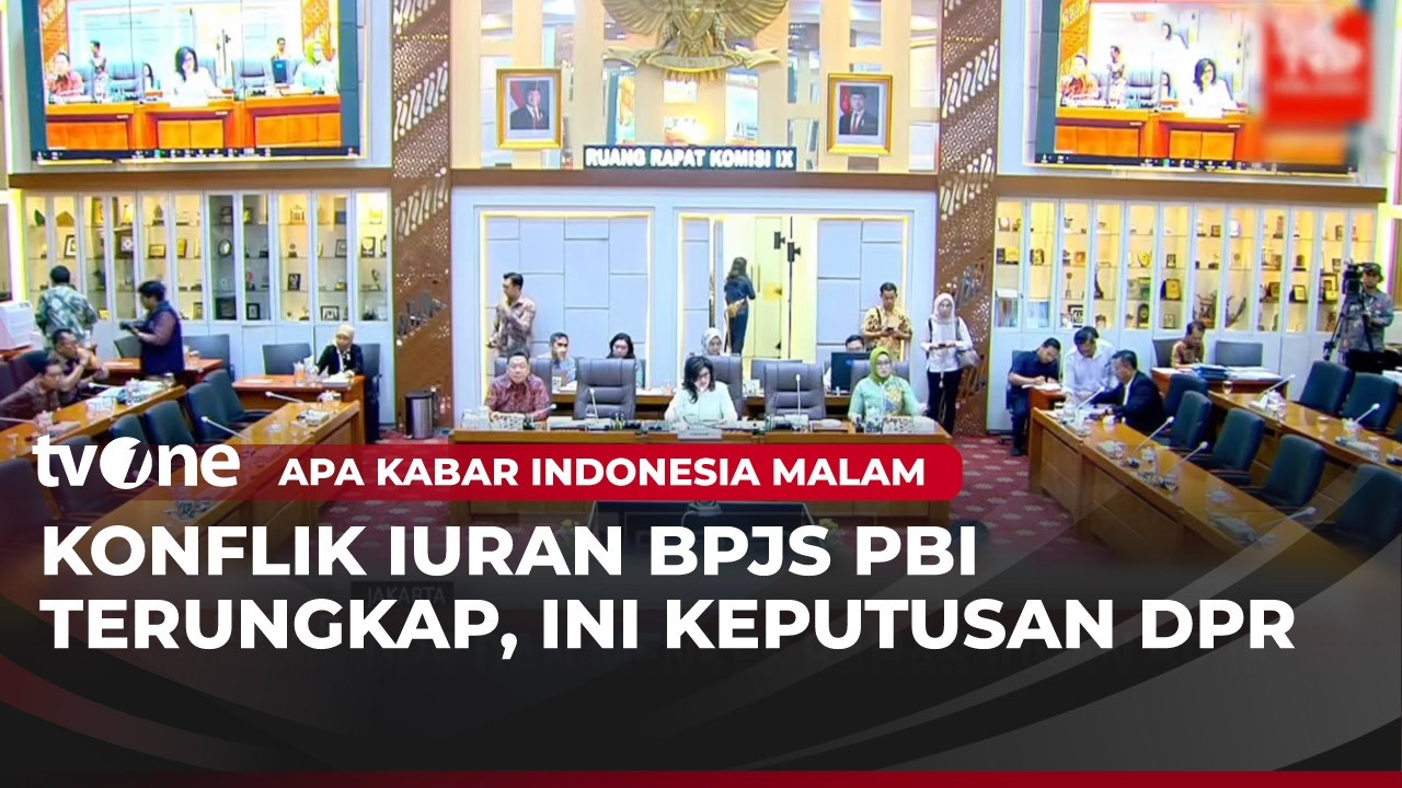 DPR RI Minta Iuran BPJS PBI Dievaluasi | AKIM