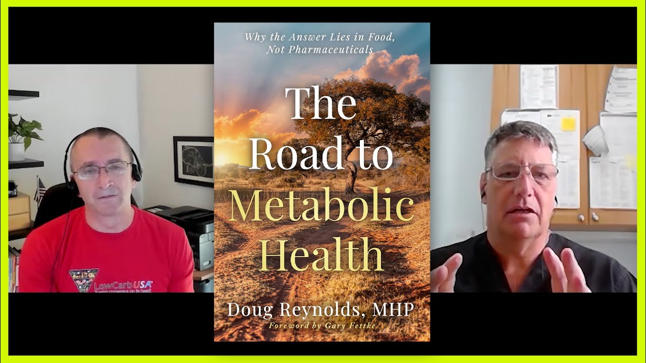 THE ROAD TO METABOLIC HEALTH: NEW BOOK BY DOUG REYNOLDS