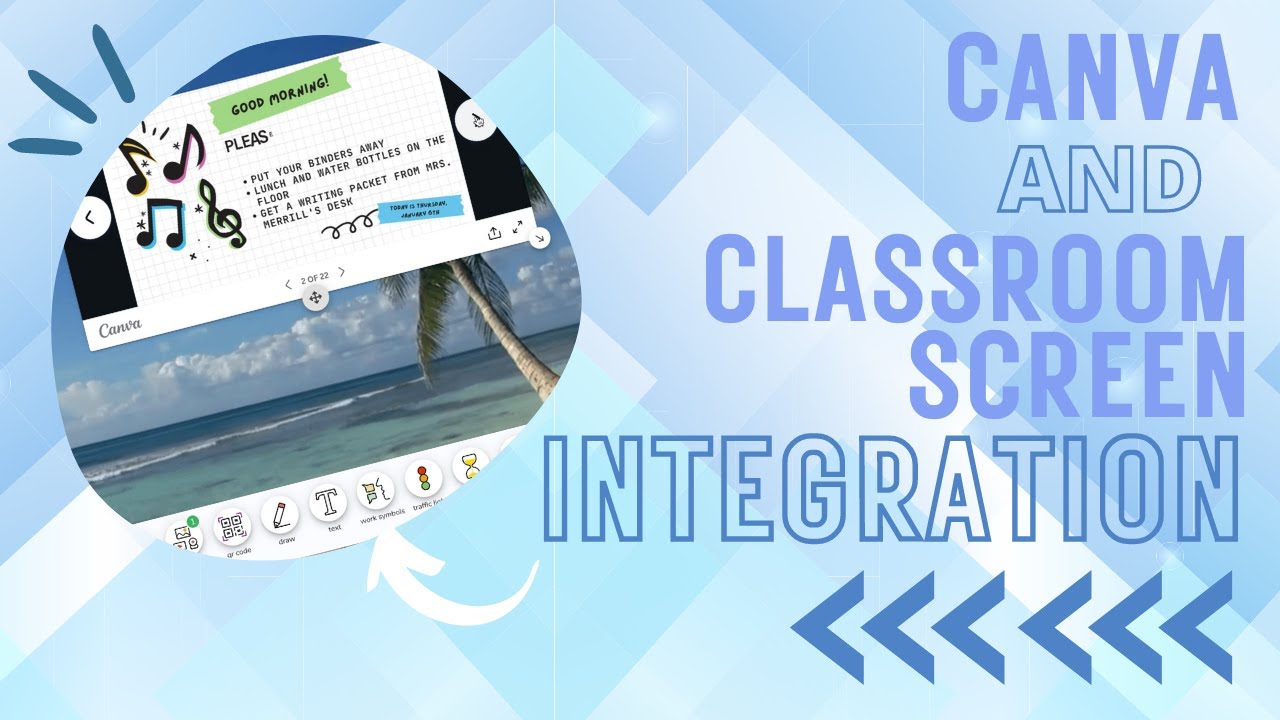 Canva and Classroom Screen Integration
