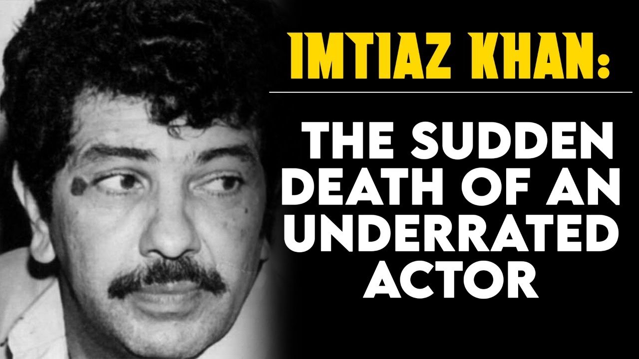 Imtiaz Khan: The Actor Who Wanted To Be A Director | Tabassum Talkies