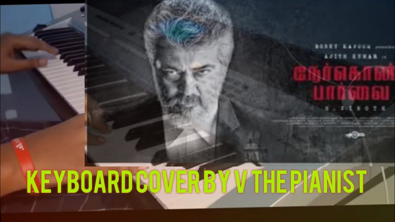 |Agalaathey keyboard cover || By V The Pianist || Nerkonda Paarvai |#VThePianist#Keyboardcover#Thala