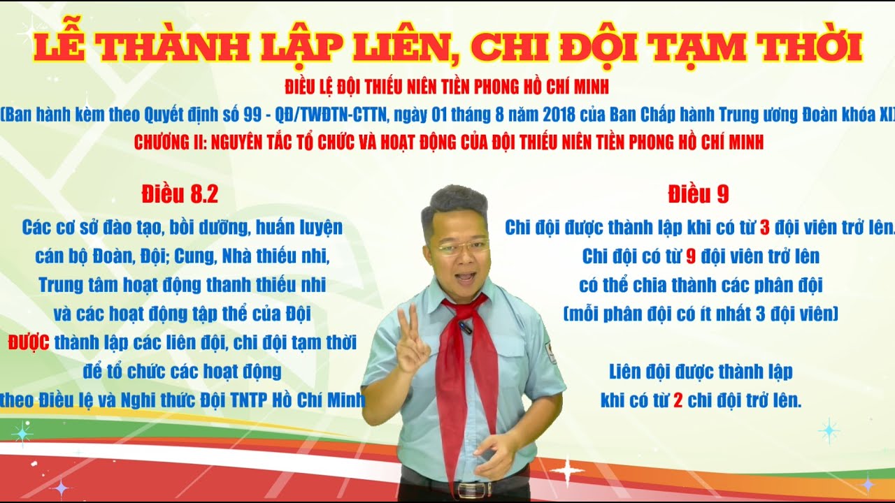 HƯỚNG DẪN LỄ THÀNH LẬP LIÊN, CHI ĐỘI TẠM THỜI