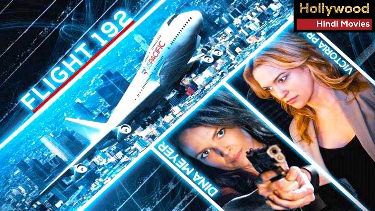 Flight 192 | Hollywood Hindi Dubbed Full Movie | New Action Thriller | Must Watch Suspense Film