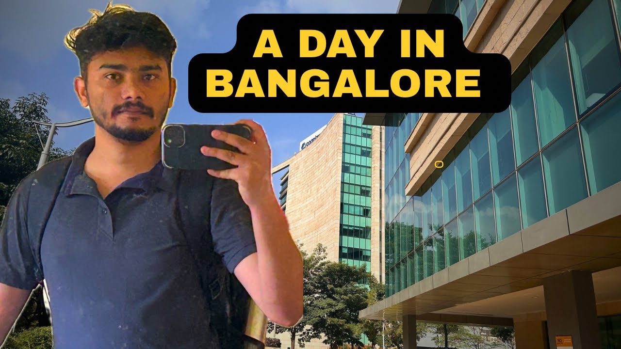 A Day In Bangalore 🧐