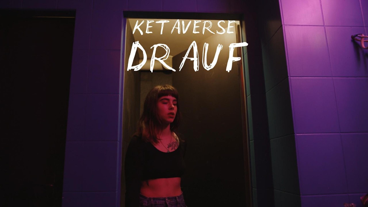 DRAUF - KETAVERSE