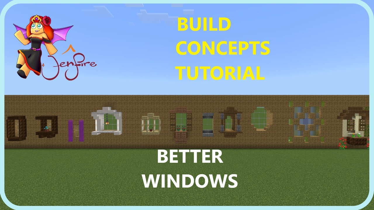 How to make better windows in minecraft   Build Concepts Tutoria 4l