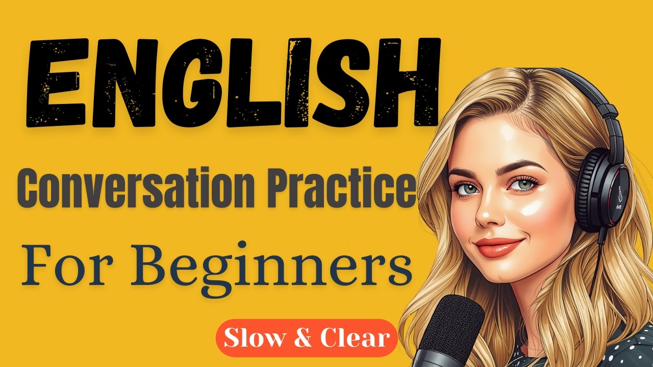 English Conversation Practice For Beginners | Learn English Conversation Practice |  Podcast