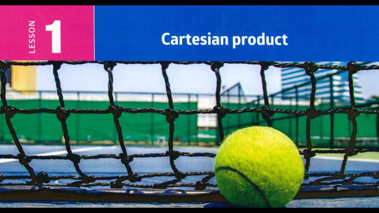 💡 Cartesian Product 💡| Algebra Unit1 | Lesson1 | Prep3 💡 ((الدرس الاول ماث الصف الثالث الاعدادي))💡