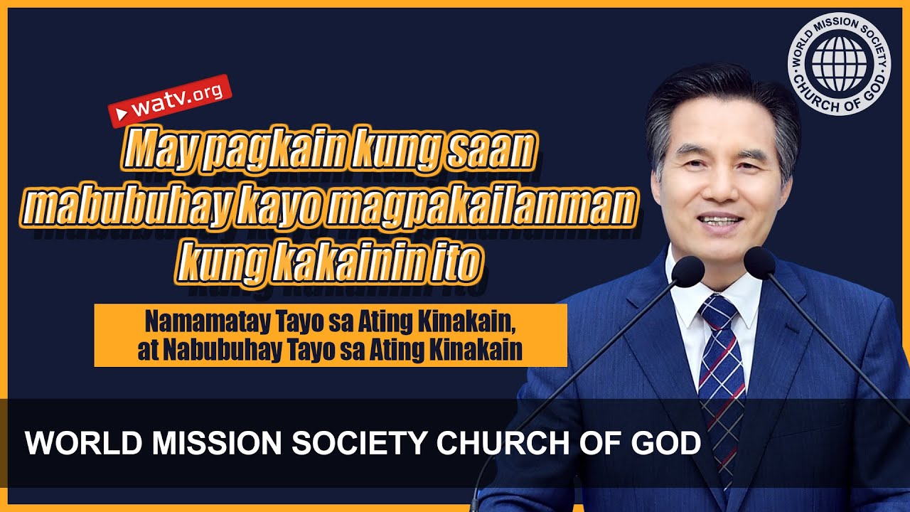 Namamatay Tayo sa Ating Kinakain, at Nabubuhay Tayo sa Ating Kinakain: ang Paskuwa ng Church of God