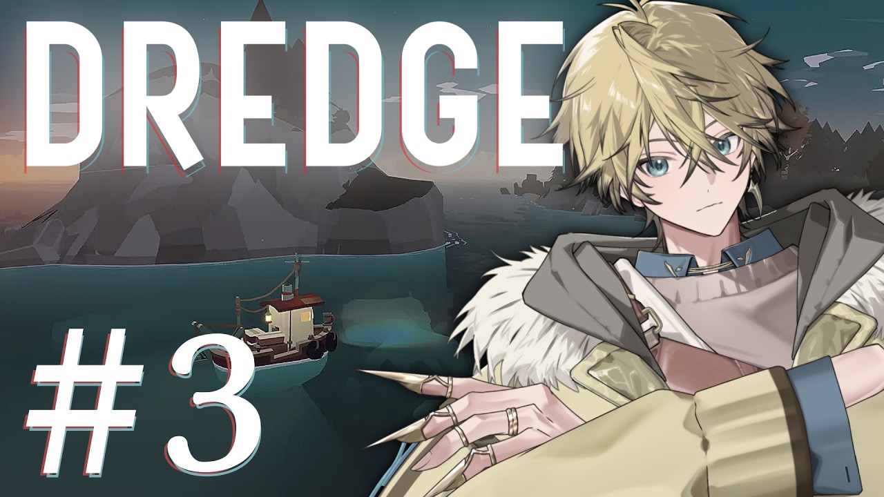 【DREDGE】ศุกร์ 13 ตกปลา ทำภารกิจ #3【Shishiou Seito】