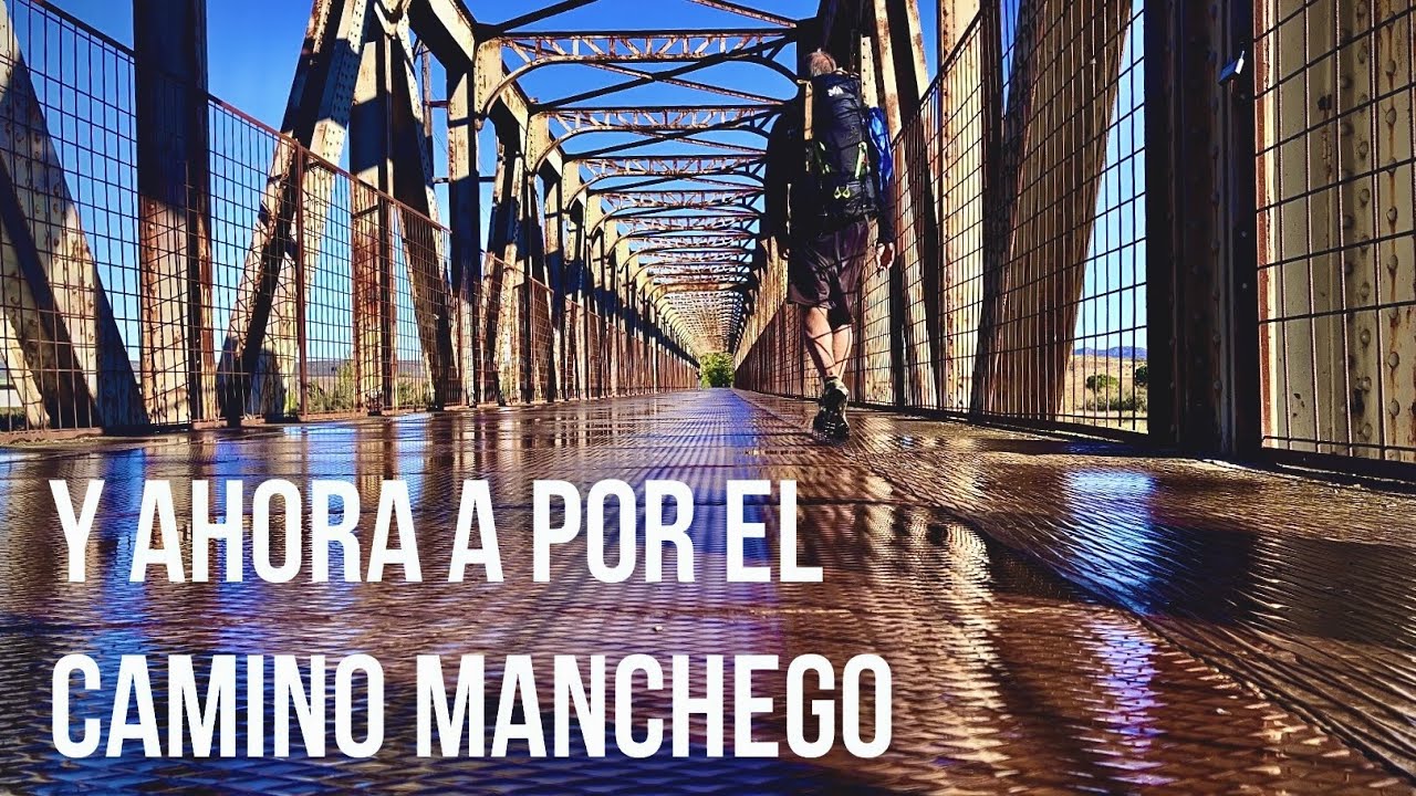 Camino 50 Manchego Septiembre 2022 Parte 1