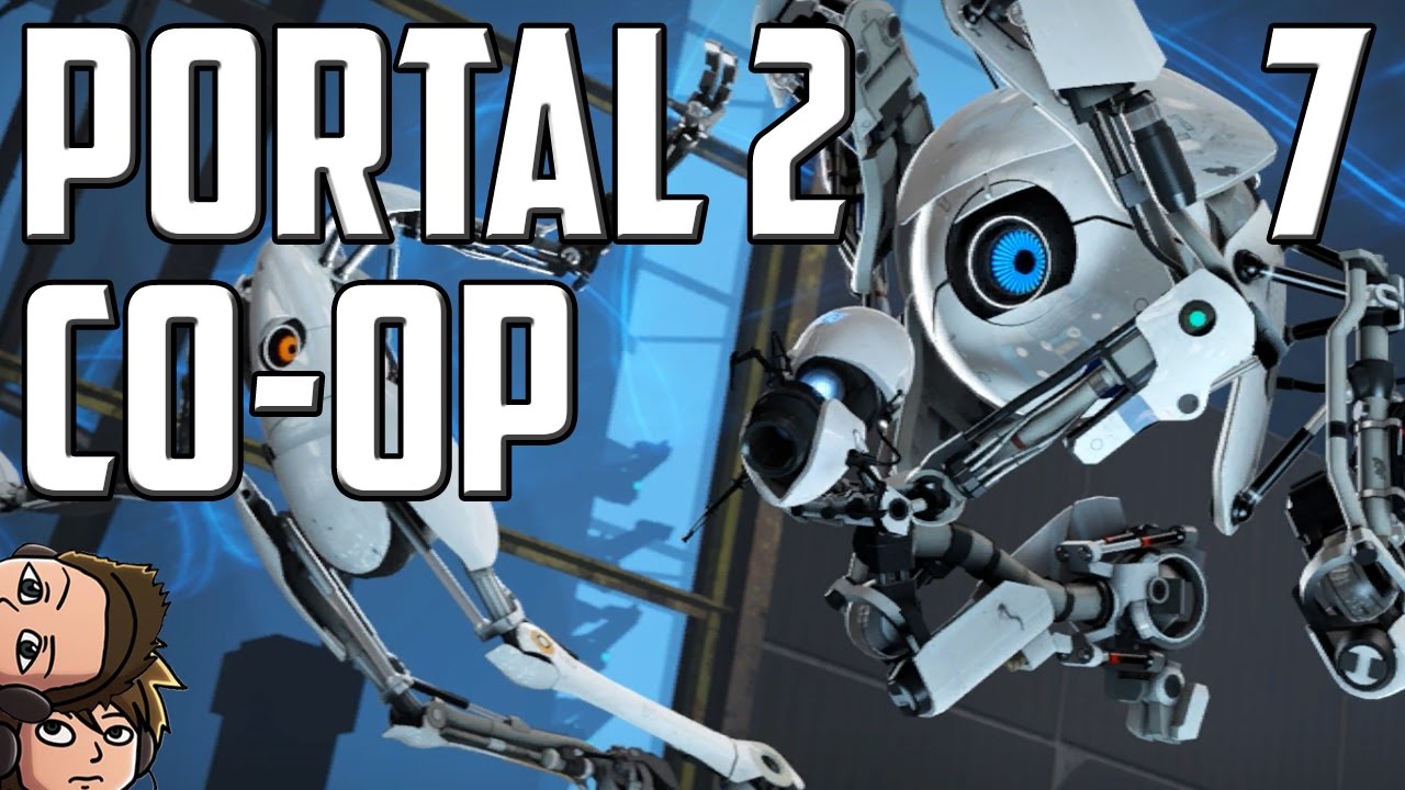 Portal 2 Co-op - Episode 7