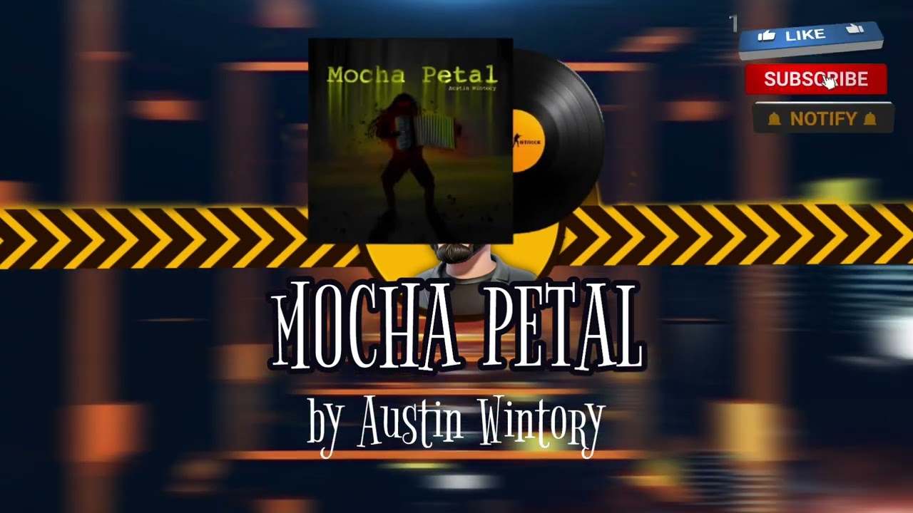 MOCHA PETAL | AUSTIN WINTORY | CS2 MVP MUSIC KIT