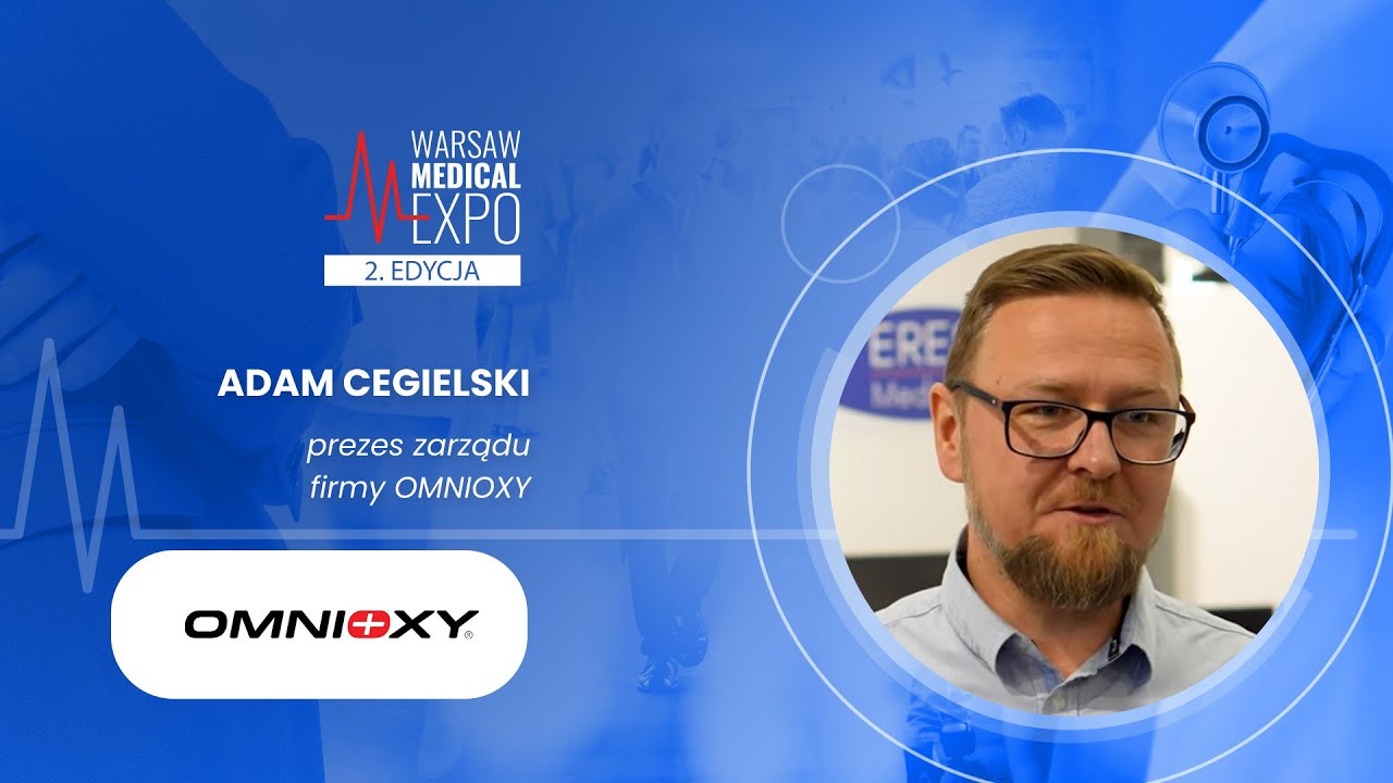 WYWIAD ADAM CEGIELSKI OMNIOXY TARGI WARSAW MEDICAL EXPO 2024 | Ptak Warsaw Expo