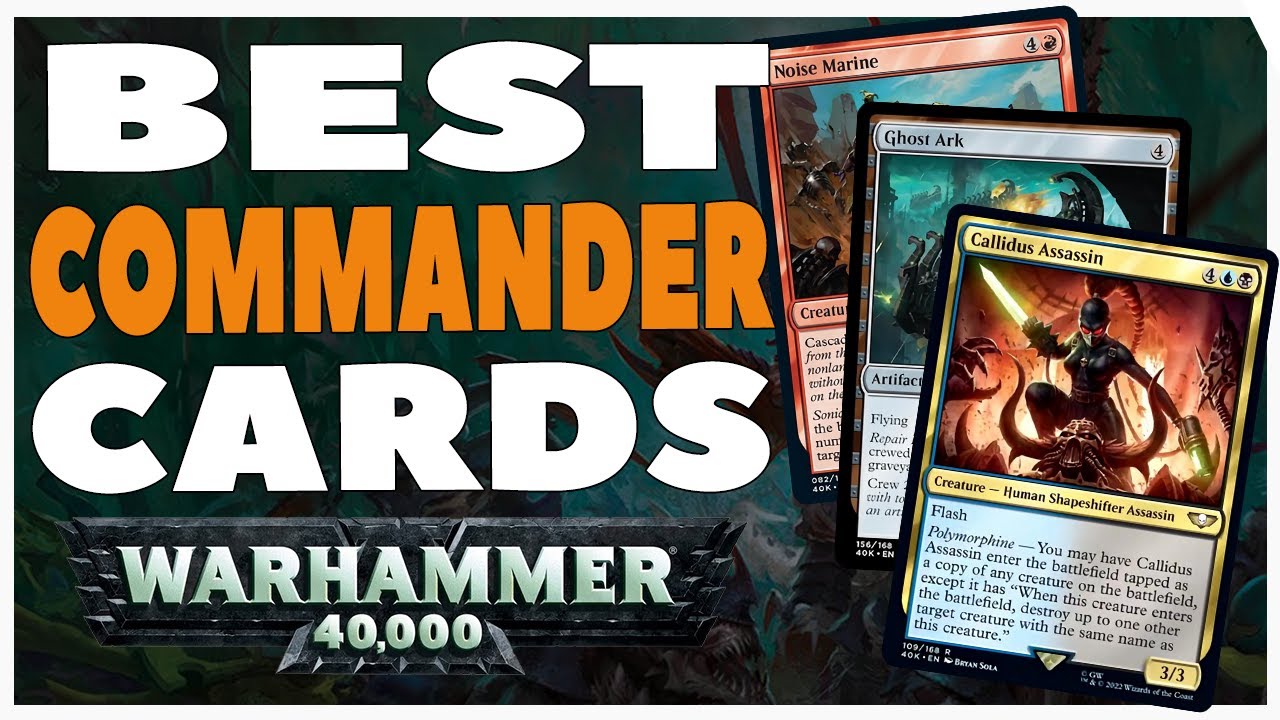 TOP 5 BEST MTG x Warhammer 40K Commander Cards