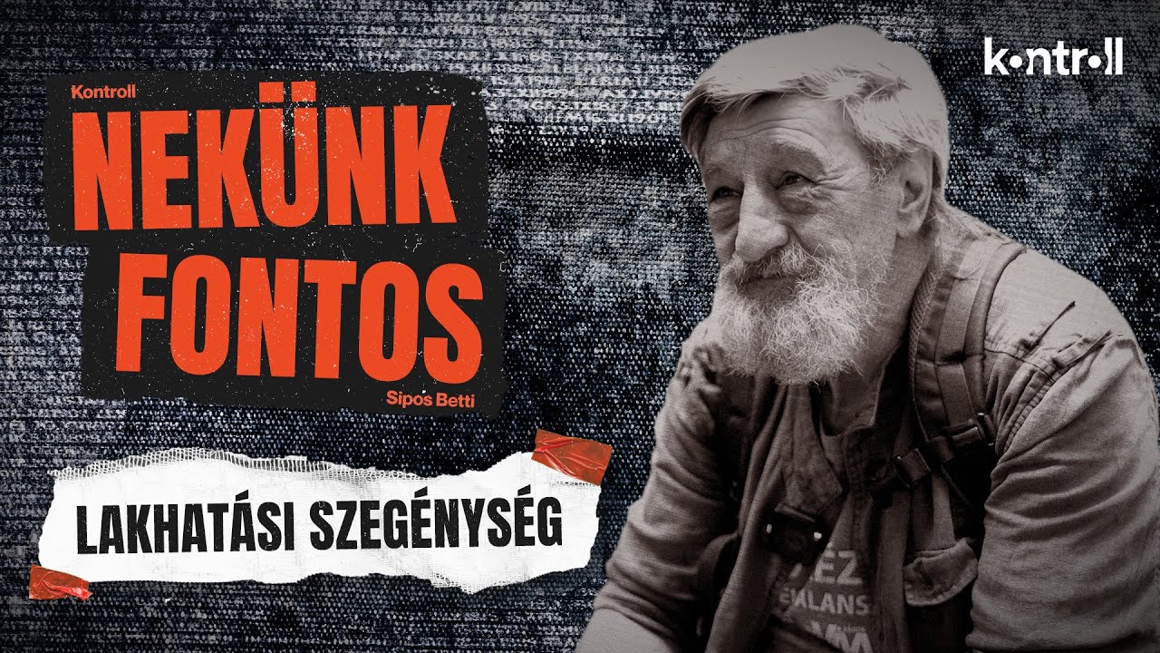 Van-e kiút a hajléktalanságból? // NEKÜNK FONTOS