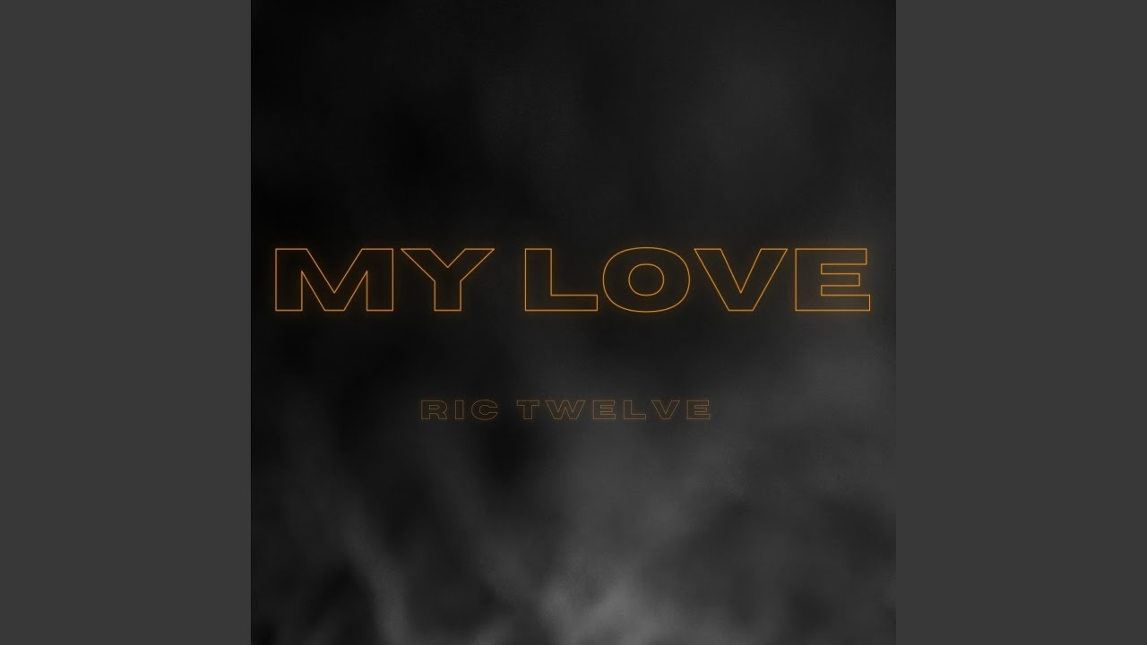 My Love