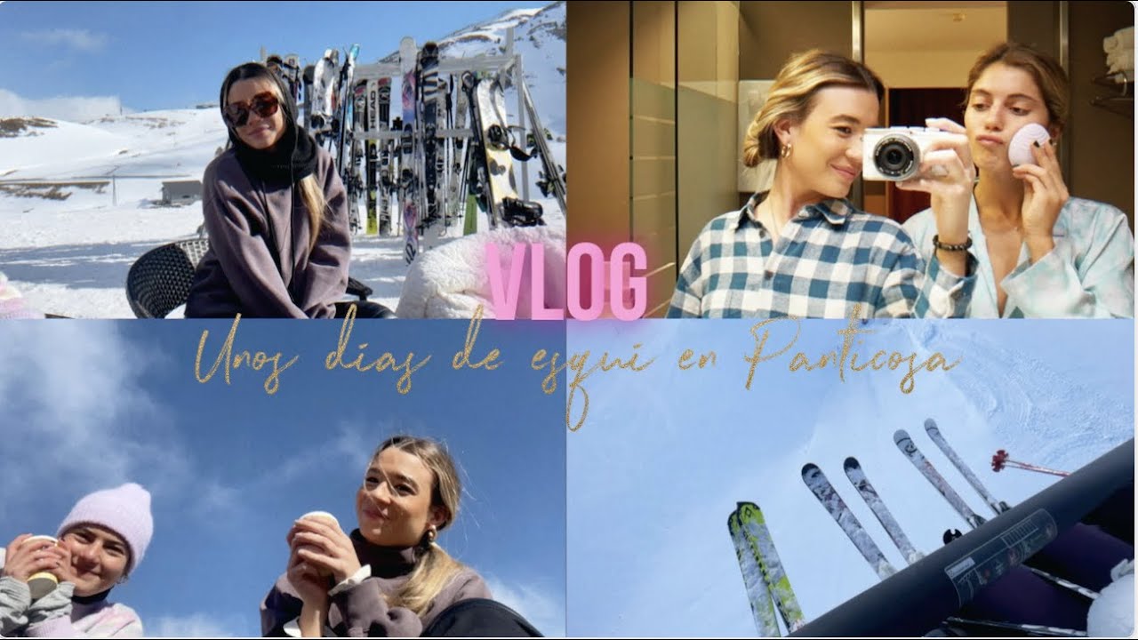 MI REGALO DE CUMPLEAÑOS + unos días de esquí + mucho relax!!!