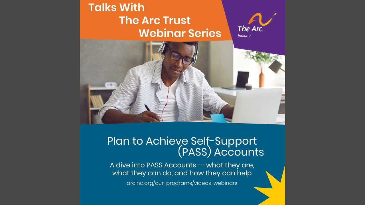 Plan to Achieve Self Support (PASS)