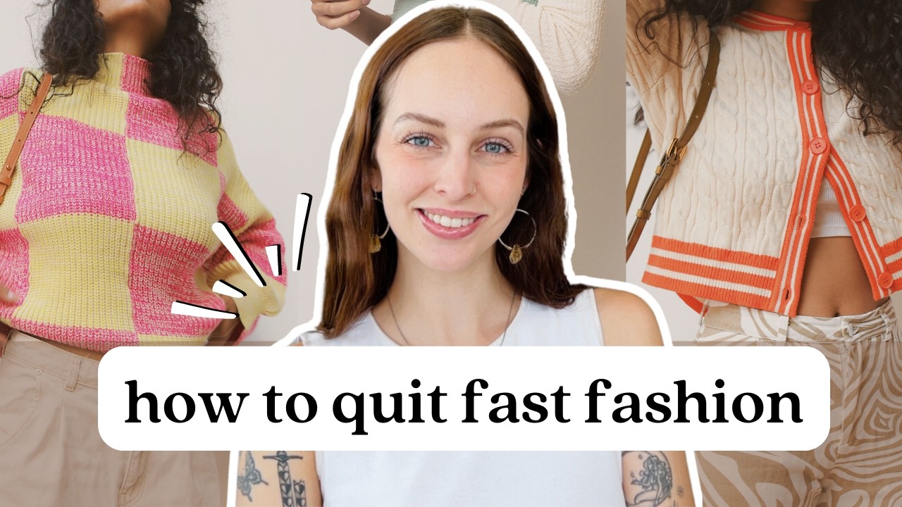 How to Quit Fast Fashion (Part One)