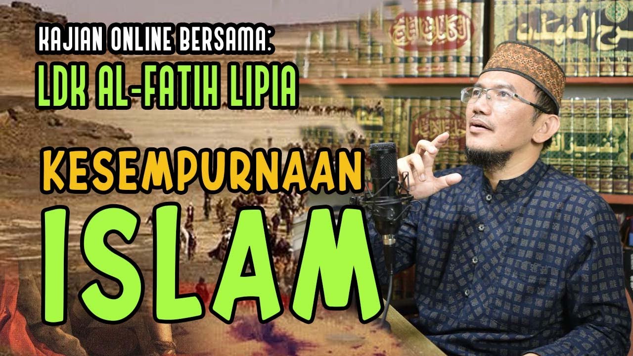 (LIVE) KESEMPURNAAN ISLAM (SYUMULIYATUL ISLAM)