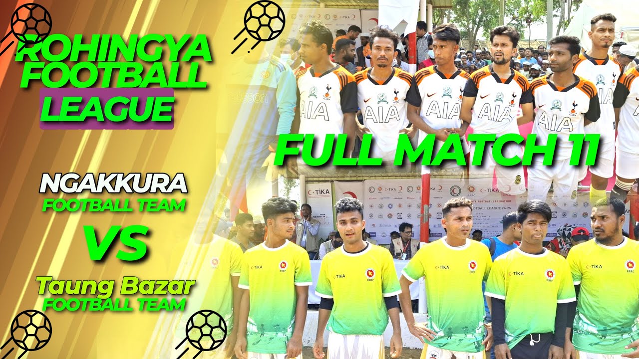 Quarter-Final-03| Ngakkura Vs Taung Bazar| Full Match| Rohingya Football League 2024/2025