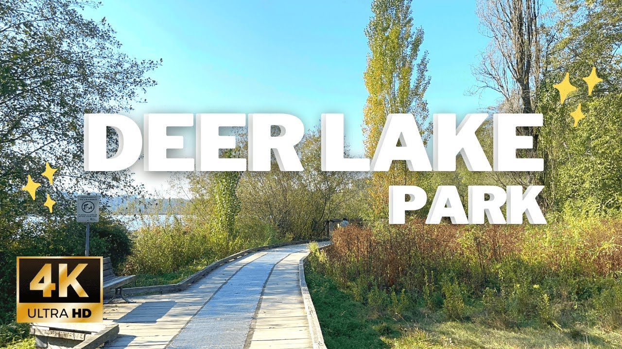 Walk Around Beautiful Deer Lake Park in Burnaby BC [4K]