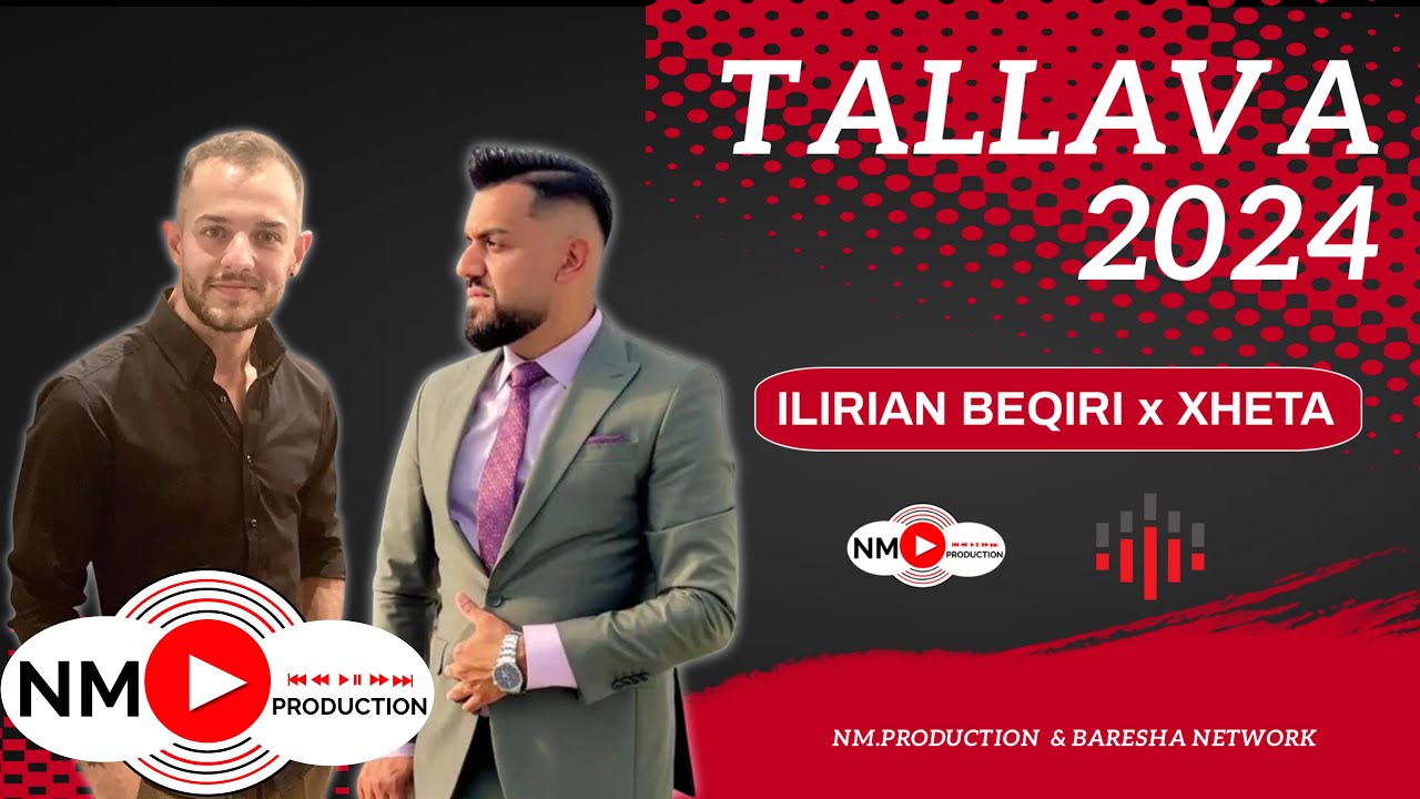 Ilirian Beqiri x Xheta - Tallava Rrafsh ( 2024 )
