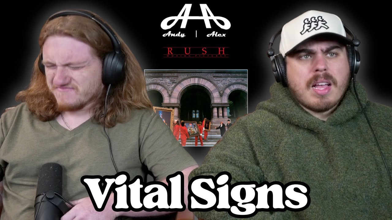 Vital Signs - Rush | Andy & Alex FIRST TIME REACTION!