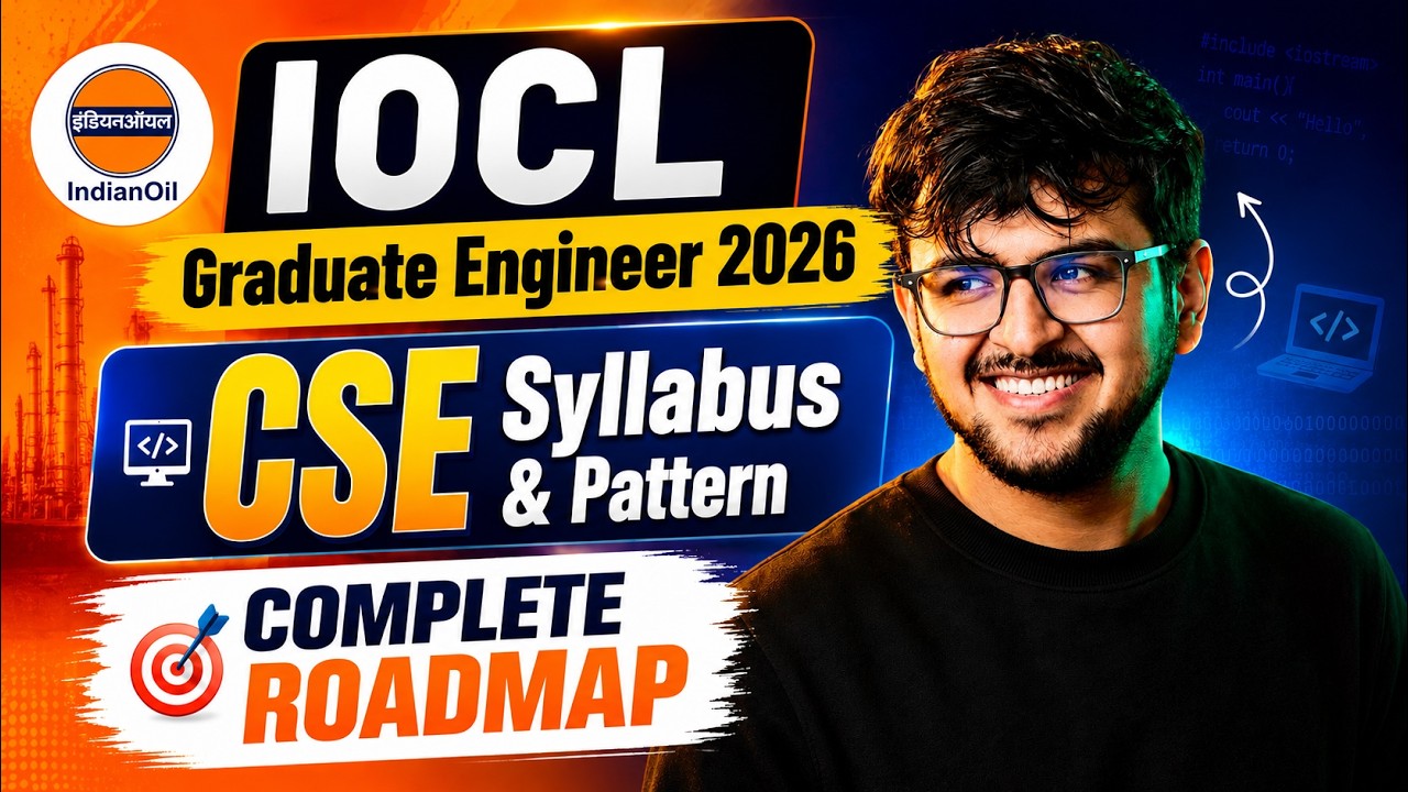 IOCL GE 2026 CSE: Exam Pattern & Syllabus Details