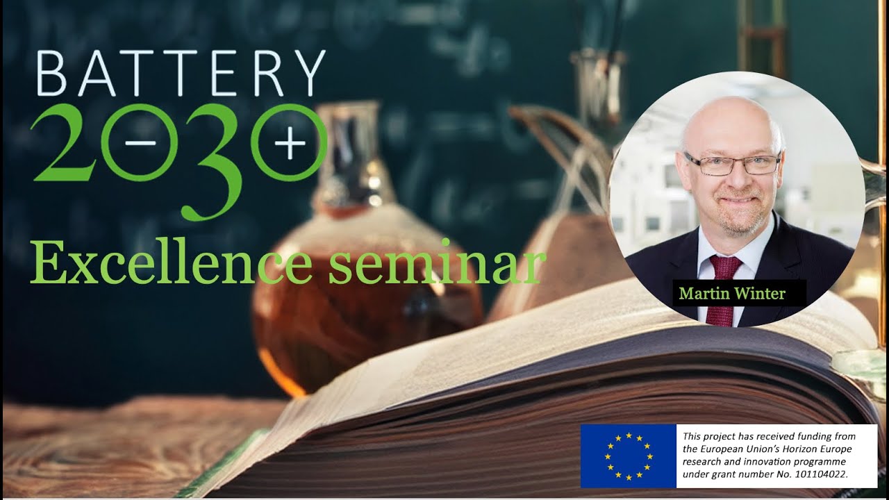 Battery 2030+ Excellence Seminar Material, Cell, and Safety for Li Metal Batteries, Martin Winter