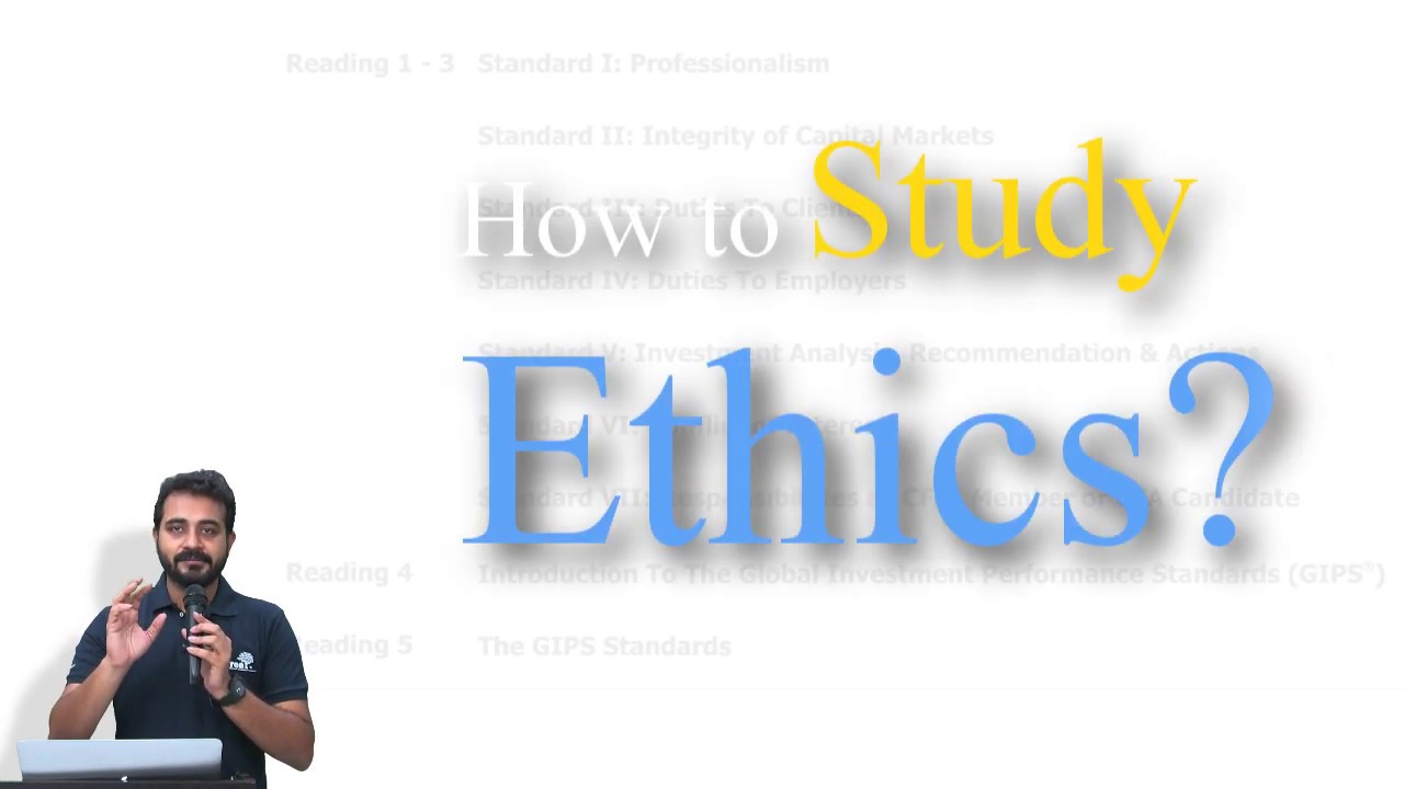 CFA Ethical And Professional Standards - Introduction- Study Strategy