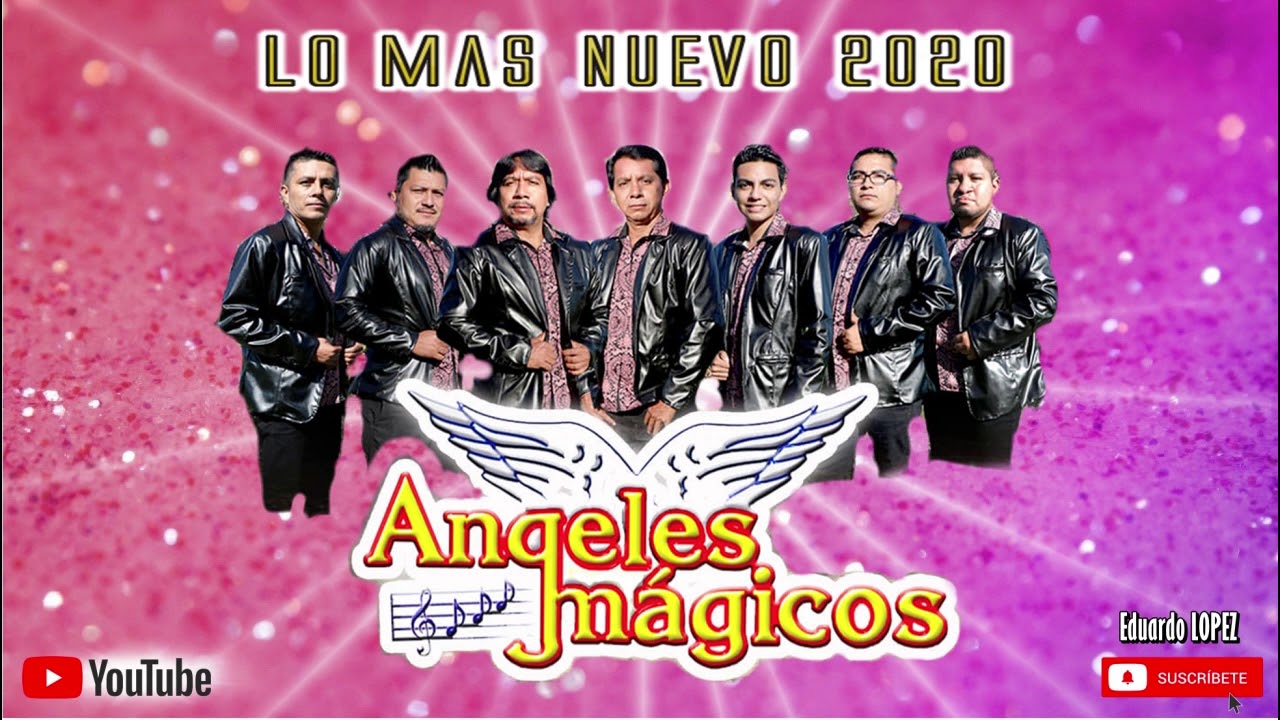 Angeles Magicos - LO MAS NUEVO 2020