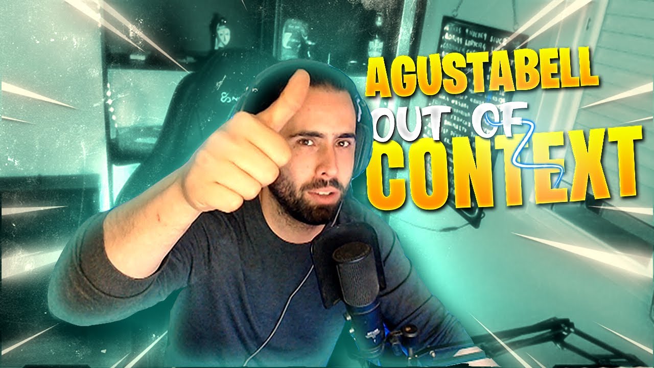 AGUSTABELL OUT OF CONTEXT