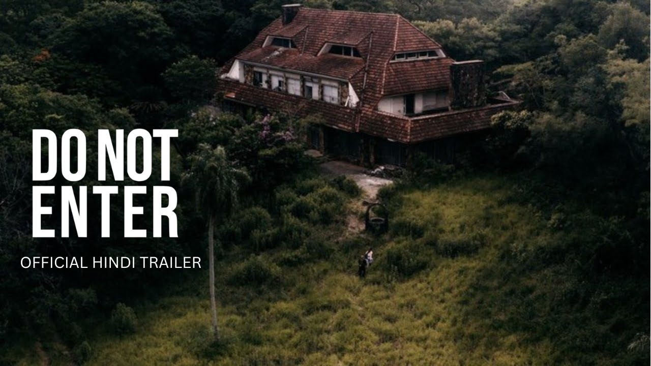 Do Not Enter | Official Hindi Trailer