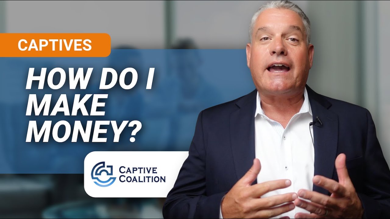 How Do Businesses Make Money in Captive Insurance? Key Benefits Explained