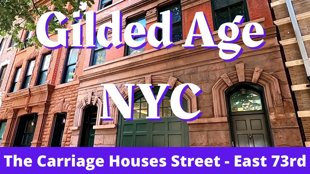 Gilded Age NYC - Where The Rich Parked Their Carriages & Horses - Carriage Houses of E 73rd Street