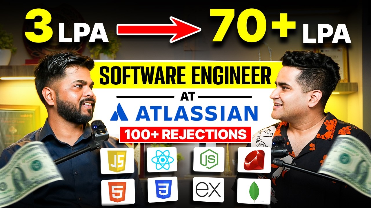 100+ Rejections 😳 3.2 LPA to 70 LPA+ at Atlassian 🚀 Full Stack Developer Journey