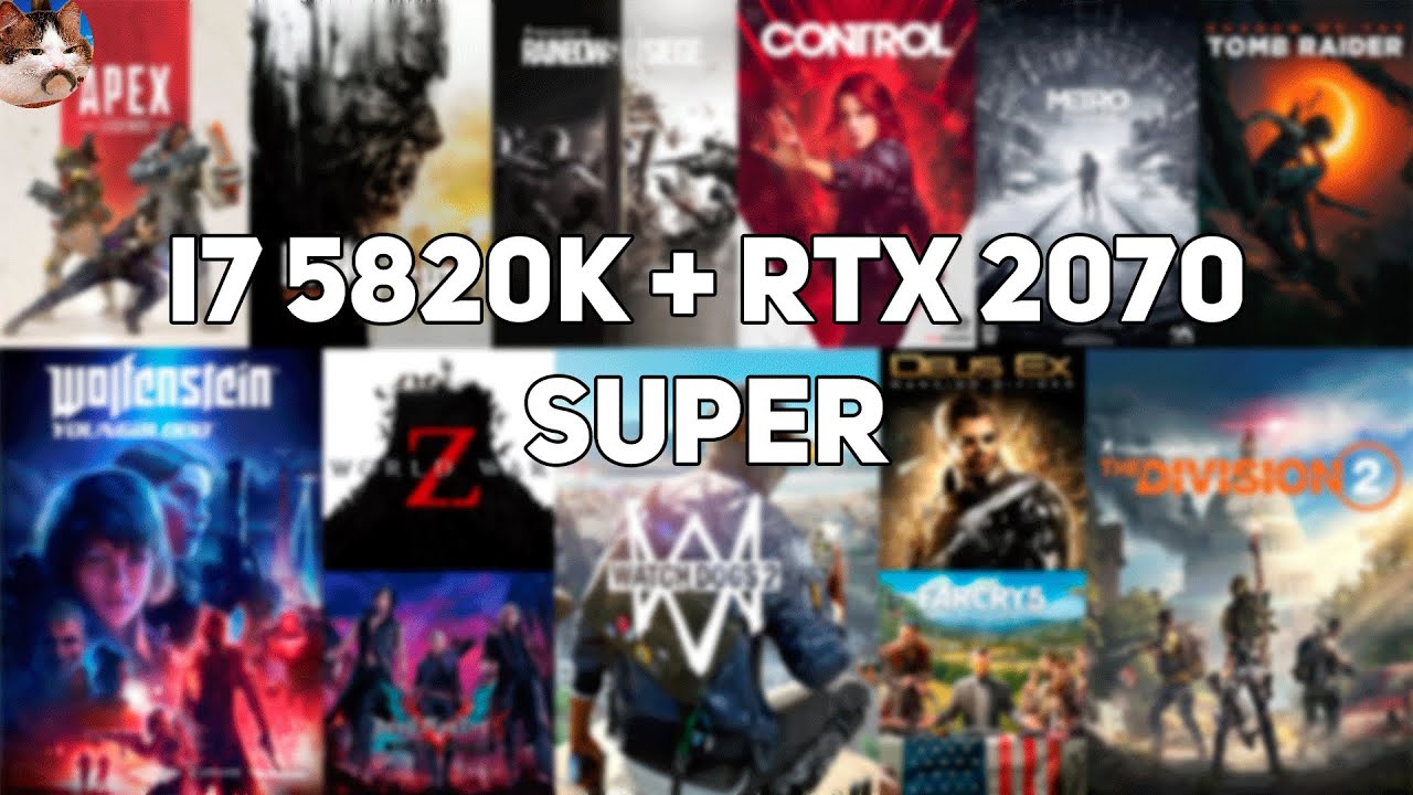 RTX 2070 Super + i7 5820k | 14 игр | 1920x1080 Ультра настройки