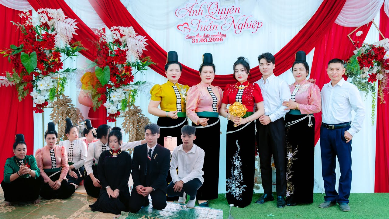 TO&Agrave;N CẢNH LỄ ĂN HỎI NGƯỜI TH&Aacute;I BẢN THẲM - X&Atilde; THUẬN CH&Acirc;U - &Aacute;NH QUY&Ecirc;N & TUẤN NGHIỆP