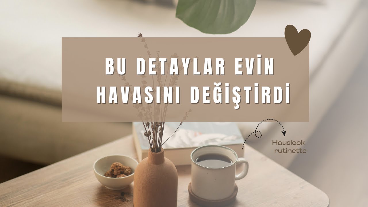 Uzun Süredir Kullandığım | Evime Huzur Katan Doğal Dekorasyon Ürünleri