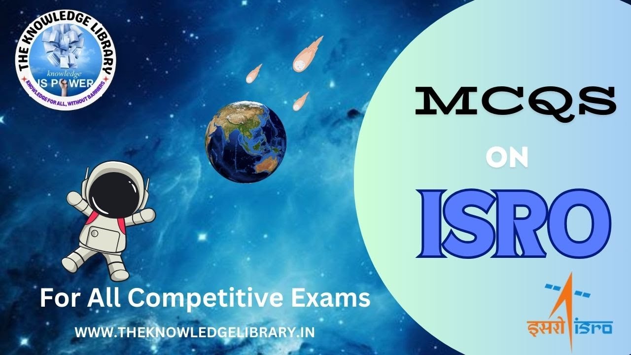 The Ultimate Guide to ISRO with MCQs |  ISRO at a Glance | Quiz