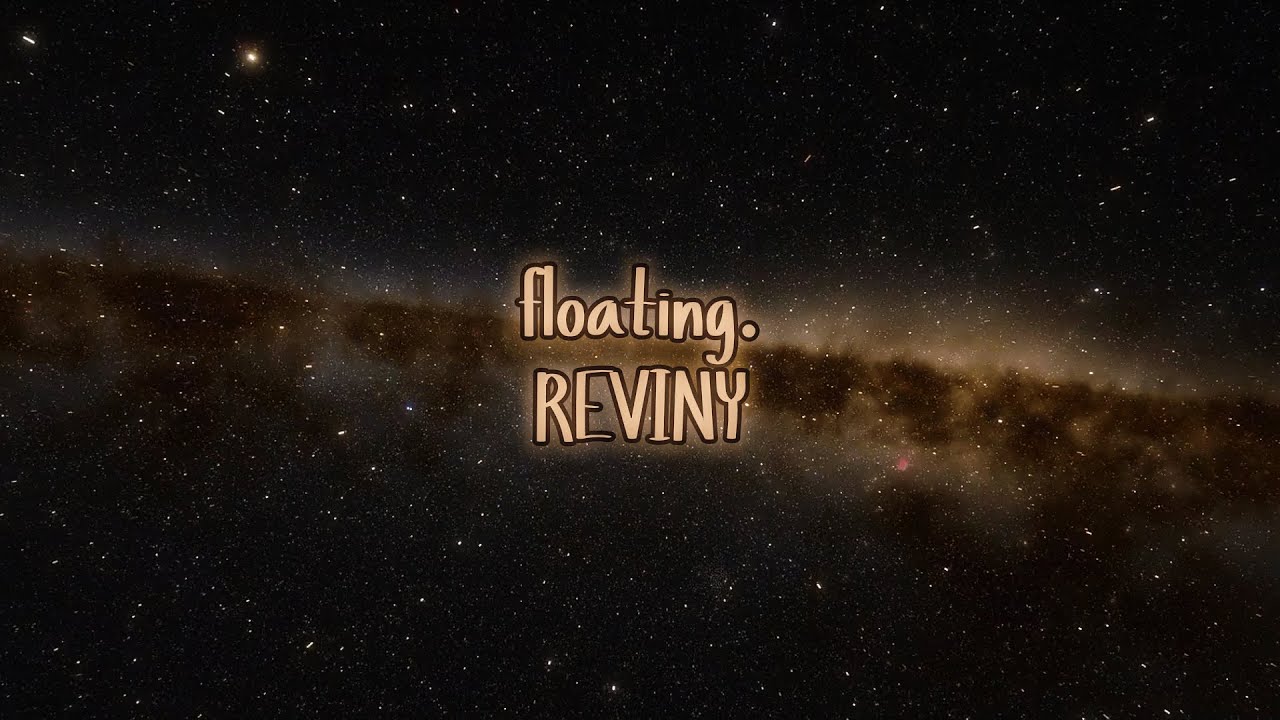 Reviny - floating. [Lyric Video]