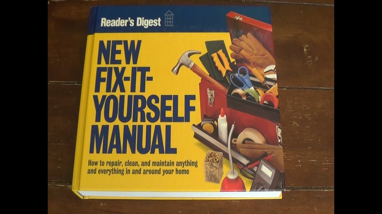 Reader's Digest: Fix-It-Yourself Manual
