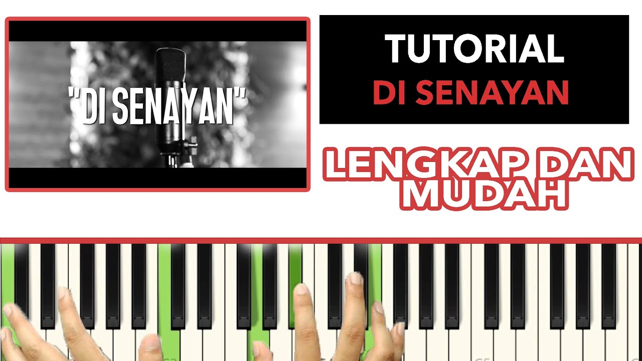 Di Senayan - Ardhito Pramono | PIANO Tutorial  ( w/ Virtual Piano )