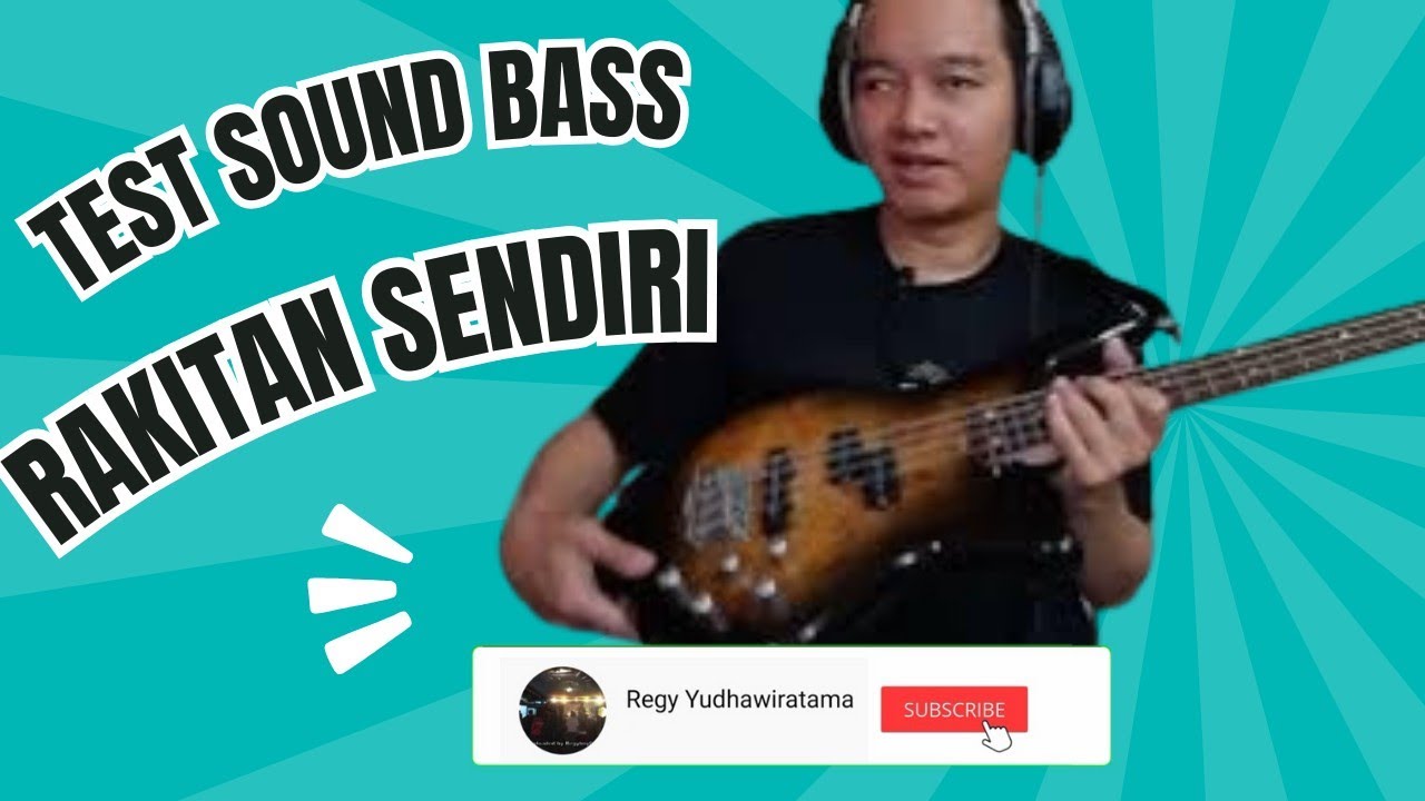 Test Sound Bass Rakitan Sendiri
