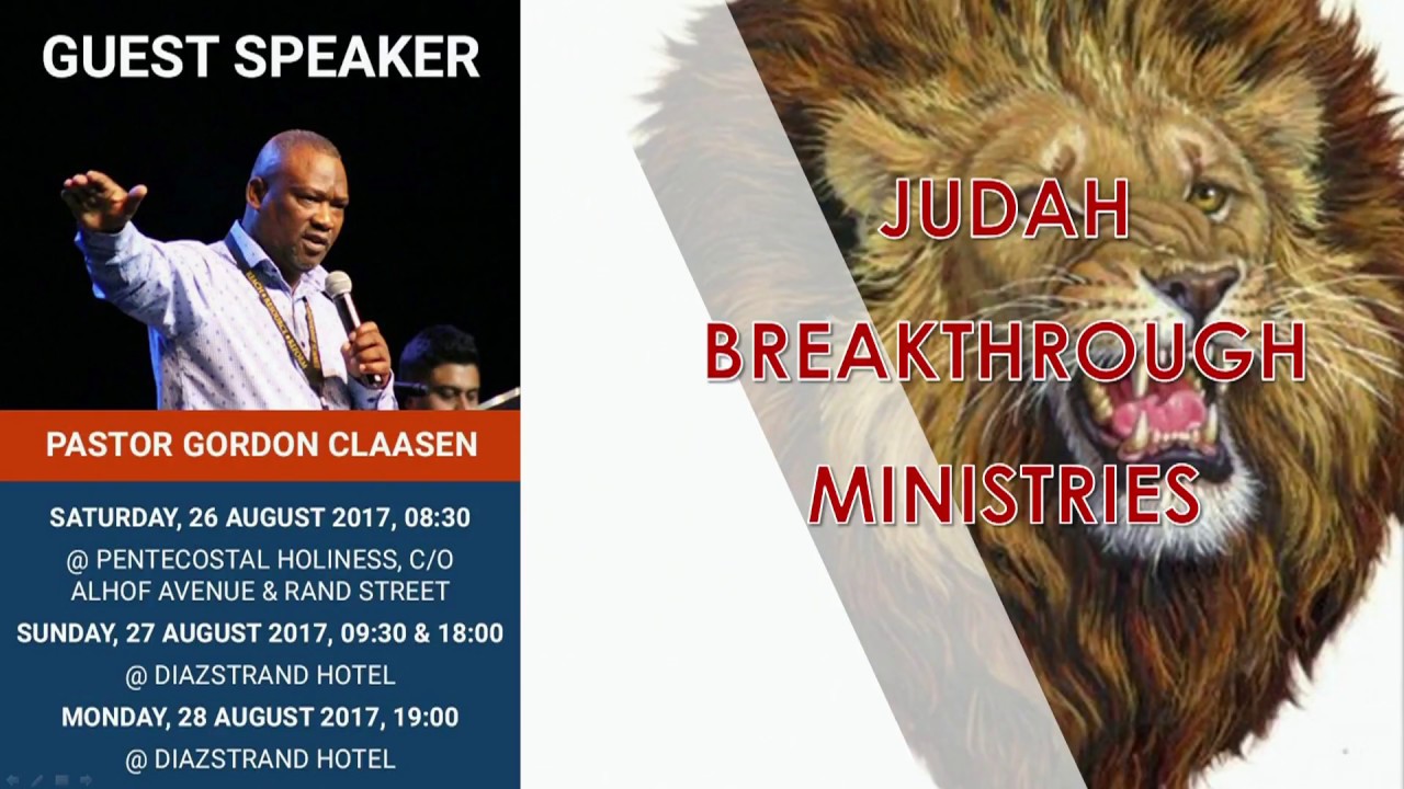 Pastor Gordon Claasen, Understanding the Outpouring, Sunday 28 August 2017