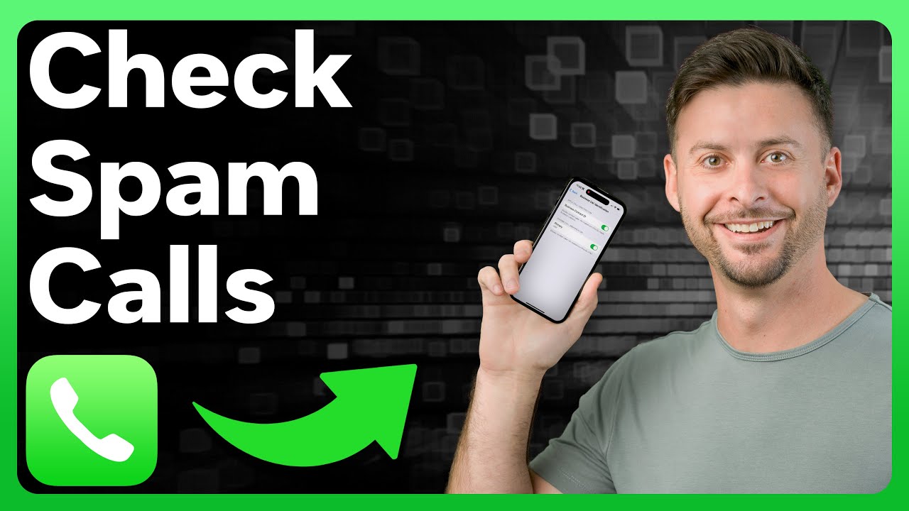 How To Check Spam Calls On iPhone