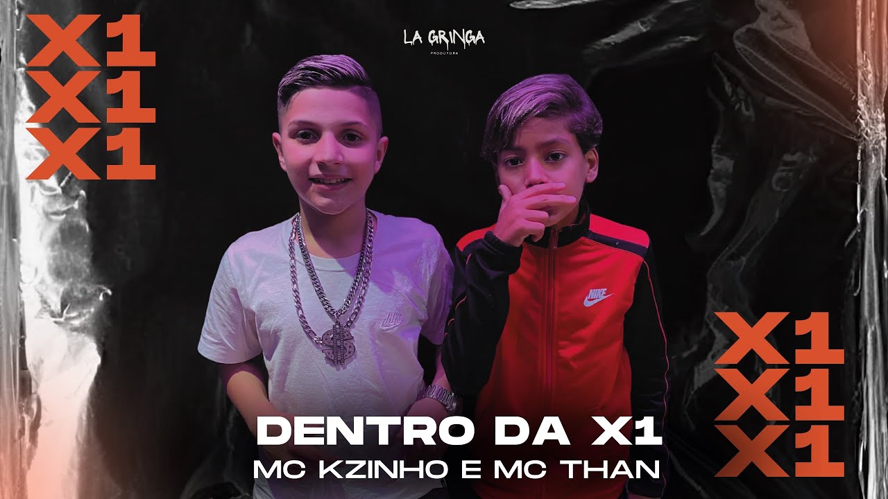 Dentro da X1- (Mc Kzinho e Mc Than)