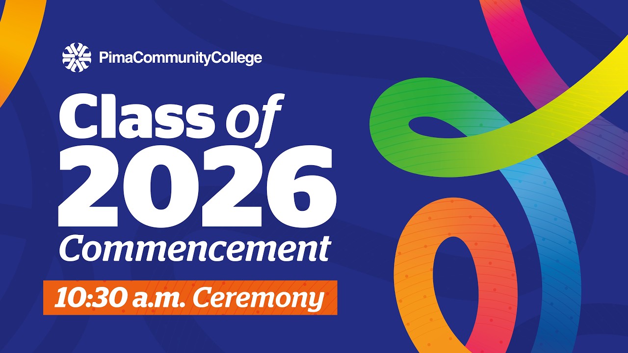 Pima Community College - Commencement 2026